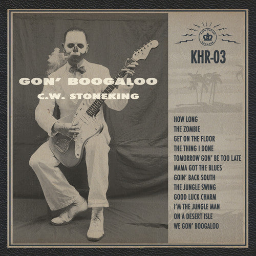 C.W. Stoneking: Gon' Boogaloo ( Vinyl )