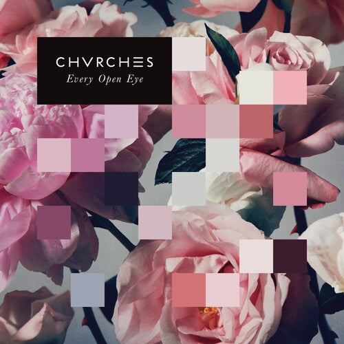 Chvrches: Every Open Eye ( Vinyl )