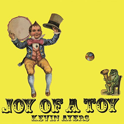 Kevin Ayers: Joy of a Toy ( Vinyl )