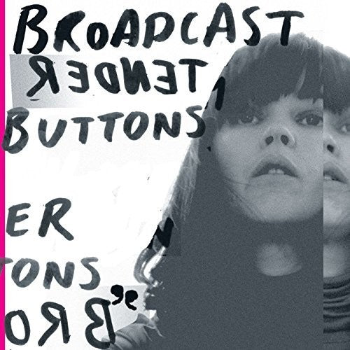 Broadcast: Tender Buttons ( Vinyl )