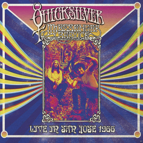 Quicksilver Messenger Service: Live in San Jose - September 1966 ( Vinyl )