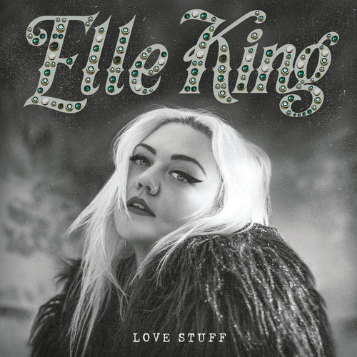 Elle King: Love Stuff ( Vinyl )