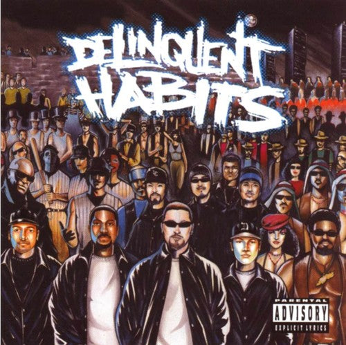 Delinquent Habits: Delinquent Habits ( Vinyl )