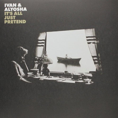 Ivan & Alyosha: It's All Just Pretend ( Vinyl )
