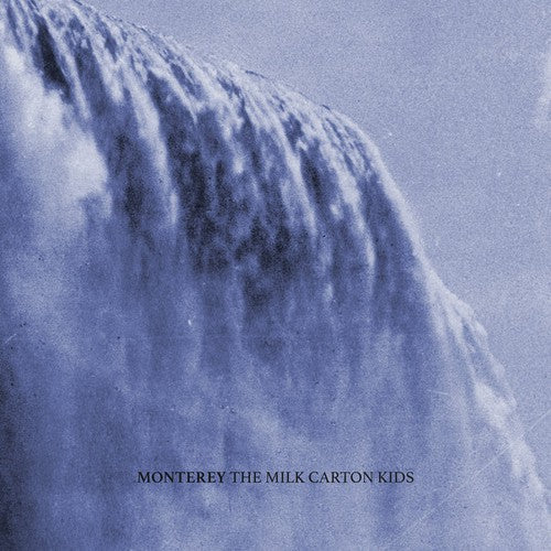 The Milk Carton Kids: Monterey ( Vinyl )