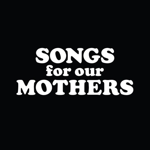 Fat White Family: Songs for Our Mothers ( Vinyl )