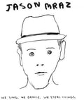 Jason Mraz: We Sing We Dance We Steal Things ( Vinyl )