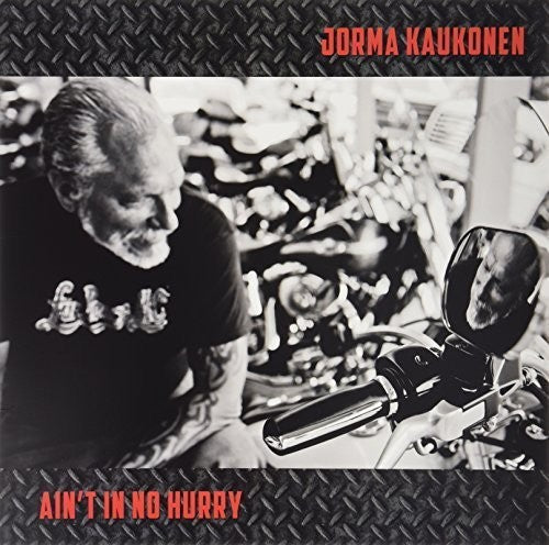 Jorma Kaukonen: Ain'T In No Hurry ( Vinyl )