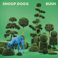 Snoop Dogg: Bush ( Vinyl )
