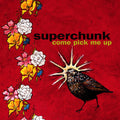 Superchunk: Come Pick Me Up ( Vinyl )