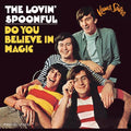 Lovin Spoonful: Do You Believe in Magic ( Vinyl )
