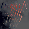 Counterparts: Tragedy Will Find Us ( Vinyl )