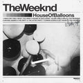 Weeknd: House Of Balloons ( Vinyl )