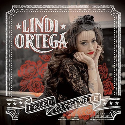 Lindi Ortega: Faded Gloryville ( Vinyl )