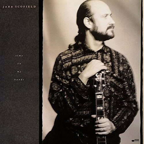 John Scofield: Time on My Hands ( Vinyl )