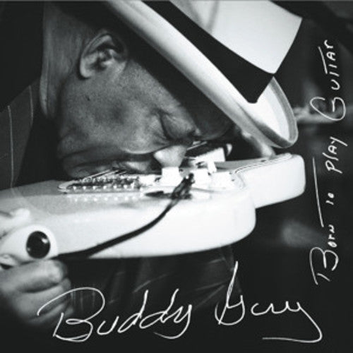 Buddy Guy: Born to Play Guitar ( Vinyl )