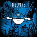 Melvins: Live at Third Man Records 05-30-2013 ( Vinyl )