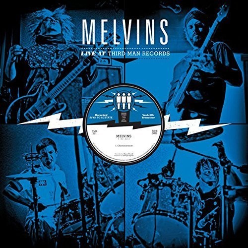 Melvins: Live at Third Man Records 05-30-2013 ( Vinyl )