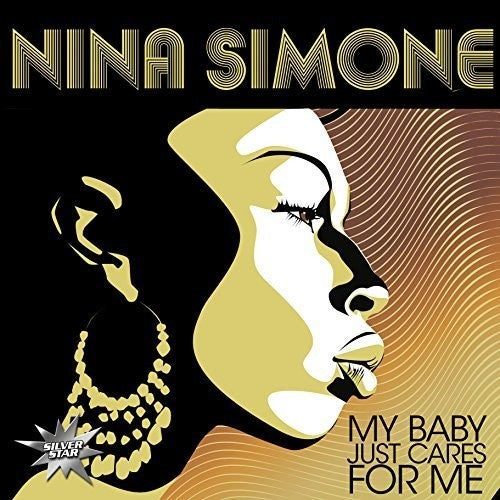 Nina Simone: My Baby Just Cares for Me ( Vinyl )