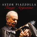 Astor Piazzolla: Tango Argentino ( Vinyl )