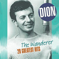 Dion: Wanderer: 20 Greatest Hits ( Vinyl )