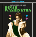 Dinah Washington: What a Difference a Day Makes ( Vinyl )