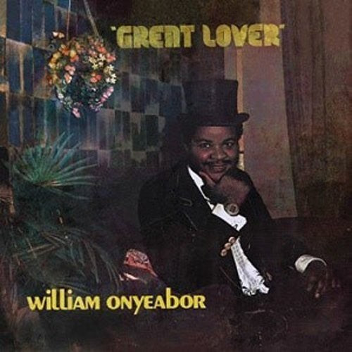 William Onyeabor: Great Lover ( Vinyl )