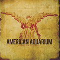 American Aquarium: Dances for the Lonely ( Vinyl )