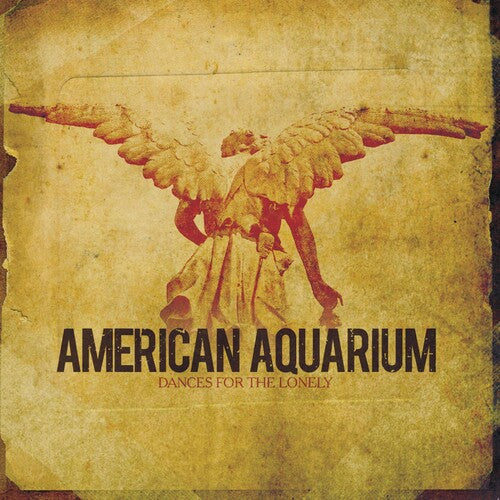 American Aquarium: Dances for the Lonely ( Vinyl )