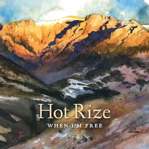 Hot Rize: When I'm Free ( Vinyl )