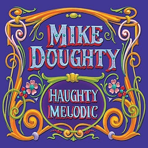 Mike Doughty: Haughty Melodic ( Vinyl )