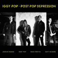 Iggy Pop: Post Pop Depression ( Vinyl )
