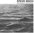 Steve Reich: Four Organs / Phase Patterns ( Vinyl )