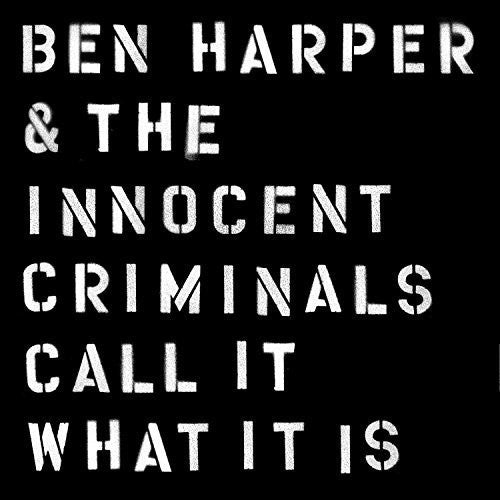 Ben Harper & the Innocent Criminals: Call It What It Is ( Vinyl )