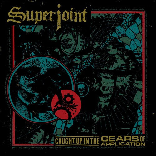 Superjoint: Caught Up In The Gears Of Application ( Vinyl )