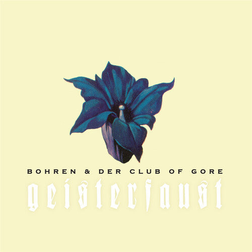 Bohren & der Club of Gore: Geisterfaust ( Vinyl )