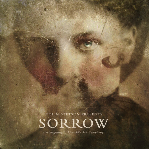 Colin Stetson: Presents: Sorrow - Reimagining Of Gorecki'S 3Rd Symphony ( Vinyl )