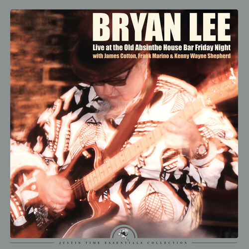 Bryan Lee: Live At The Old Absinthe House Bar... Friday Night ( Vinyl )