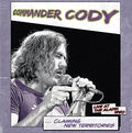Commander Cody: Claiming New Territories: Live At The Aladin 1980 ( Vinyl )