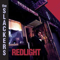 The Slackers: Redlight (20th Anniversary Edition) ( Vinyl )