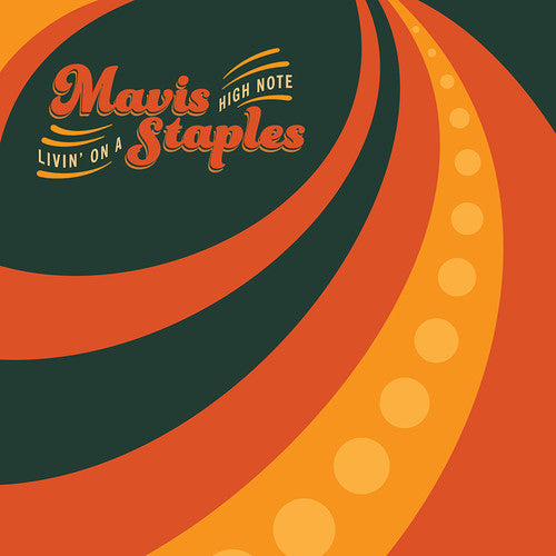 Mavis Staples: Livin' on a High Note ( Vinyl )