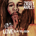 Ziggy Marley: Love Is My Religion ( Vinyl )