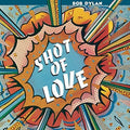 Bob Dylan: Shot Of Love ( Vinyl )