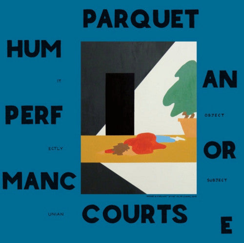 Parquet Courts: Human Performance ( Vinyl )