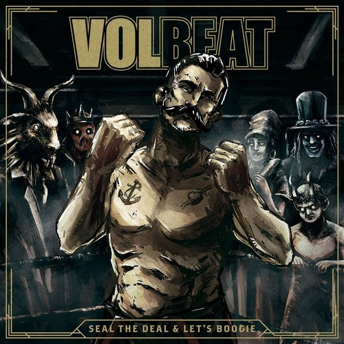 Volbeat: Seal The Deal & Let's Boogie ( Vinyl )