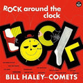 Bill Haley & His Comets: Rock Around The Clock + 2 Bonus Tracks ( Vinyl )