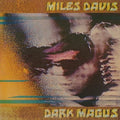 Miles Davis: Dark Magus ( Vinyl )