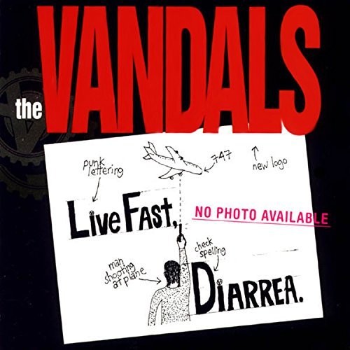 The Vandals: Live Fast Diarrhea ( Vinyl )