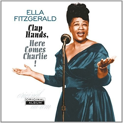 Ella Fitzgerald: Clap Hands Here Comes Charlie ( Vinyl )