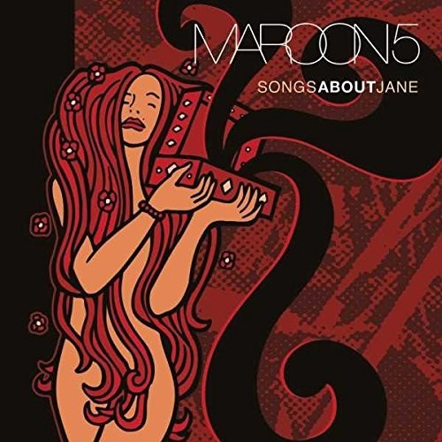 Maroon 5: Songs About Jane ( Vinyl )